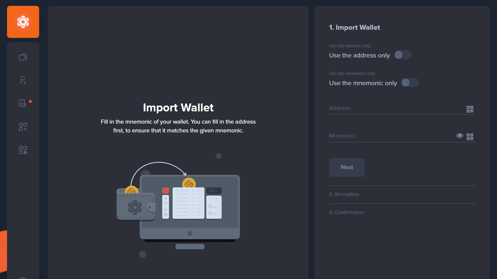 Import your wallet by providing its address, mnemonic, or both