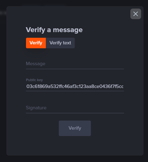 Enter the message to verify, the public key of the wallet which was used to sign the message and the resulting signature, then click Next